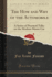 The How and Why of the Automobile