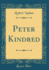 Peter Kindred (Classic Reprint)