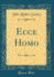 Ecce Homo Classic Reprint