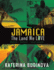 Jamaica: The Land We Love