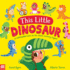 This Little Dinosaur: a Roarsome Twist on the Classic Nursery Rhyme! (This Little..., 1)