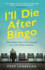 I'll Die After Bingo: My unlikely life as a care home assistant