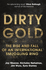 Dirty Gold: The Rise and Fall of an International Smuggling Ring