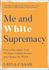 Me & White Supremacy Export