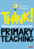 Think! : Metacognition-Powered Primary Teaching (Corwin Ltd)