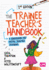 Trainee Teacher's Handbook