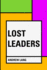 Lost Leaders