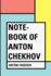 Note-Book of Anton Chekhov