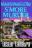 Marshmallow S'More Murder (Merry Wrath Mysteries)