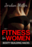 Fitness for Women: Booty Building Hacks: Booty Gains in only 30 days through Stretching Routines and Mobility Training