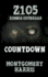 Z1o5: Zombie Outbreak: Countdown