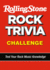 Rolling Stone Rock Trivia Challenge: Test Your Rock Music Knowledge