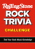 The Rolling Stone Rock Trivia Challenge