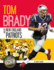 Tom Brady and the New England Patriots (Sports Dynasties)