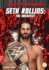 Seth Rollins: the Architect: the Architect