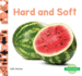 Hard and Soft (Opposites)