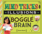 Mind Tricks and Illusions to Boggle the Brain (Super Simple Magic and Illusions)