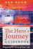 The Hero's Journey Guidebook