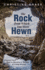 The Rock From Which You Were Hewn