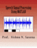 Speech Signal Processing: Using MATLAB