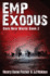 Emp Exodus (Dark New World, Book 2)-an Emp Survival Story