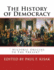 The History of Democracy: " Historic Origins to The Present "