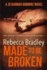 Made to Be Broken: Di Hannah Robbins #2: Volume 2