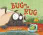 Bug on the Rug