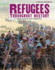 Refugees Throughout History: Searching for Safety (World History)