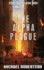The Alpha Plague: a Post-Apocalyptic Action Thriller: Volume 1