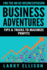 Business Adventures: Tips and Tricks to Maximize Profits