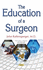 The Education of a Surgeon (Professions-Training, Education and Demographics)