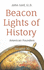 Beacon Lights of History