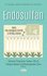 Endosulfan: Uses, Toxicological Profile and Regulation