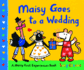 Maisy Goes to a Wedding