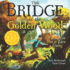 The Bridge of the Golden Wood: a Parable on How to Earn a Living (Careers for Kids)