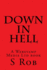 Down in Hell
