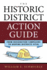 The Historic District Action Guide: From Designation Campaigns to Keeping Districts Vital (American Association for State and Local History)