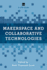 Makerspace and Collaborative Technologies