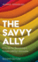 The Savvy Ally