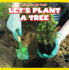 Let's Plant a Tree