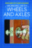 Working With Wheels and Axles (Doing Work With Simple Machines)