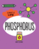 Phosphorus (Elements of Life)