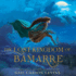The Lost Kingdom of Bamarre (Enchanted)