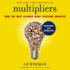 Multipliers: How the Best Leaders Make Everyone Smarter, Includes Bonus Pdf With Appendixes