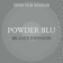 Powder Blu Lib/E