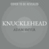 Knucklehead (Audio Cd)