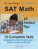 Dr. John Chung's Sat Math: Designed to Help Students Get a Perfect Score on the Sat