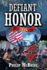 Defiant Honor