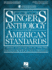 The Singer's Anthology of American Standards: Mezzo-Soprano/Belter Edition Book/Audio